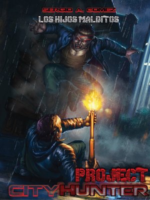 cover image of Project City Hunters--Los hijos malditos